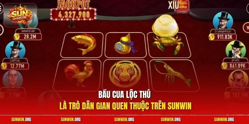 Bầu cua lộc thú là trò dân gian quen thuộc trên Sunwin